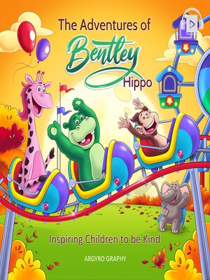 cover image of The Adventures of Bentley Hippo